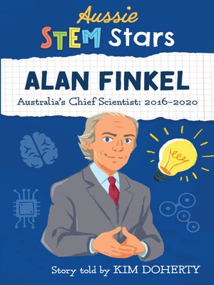 cover image of Alan Finkel: Australia's Chief Scientist: 2016-2020